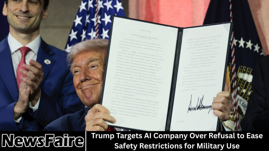 Trump Targets AI Company Over Refusal to Ease Safety Restrictions for Military Use
